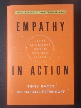 Empathy in Action - Orange Hardcover Book by Tony Bates